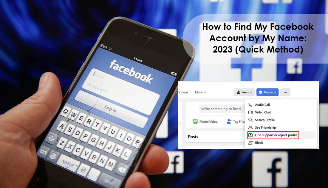 How to Find My Facebook Account by My Name: 2023 (Quick Method) 